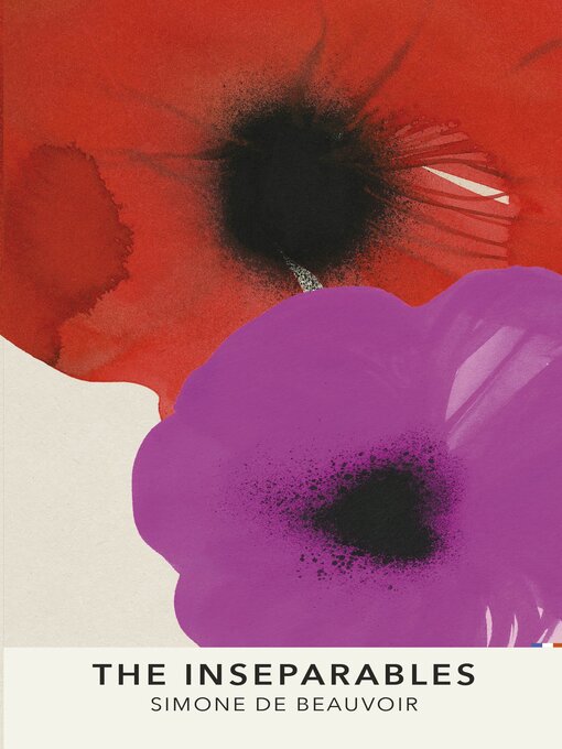 Title details for The Inseparables by Simone de Beauvoir - Wait list